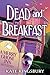 Dead and Breakfast: A Merry Ghost Inn Mystery