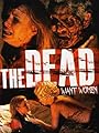 The Dead Want Women