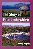  Story of Pembrokeshire, The