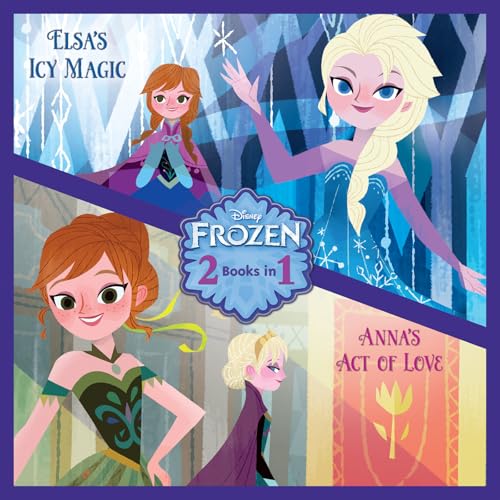 Anna's Act of Love/Elsa's Icy Magic (Disney Frozen)
