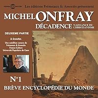 Décadence. Naissance du christianisme 1.2 livre audio