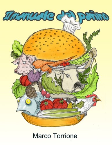 Il manuale del panino di [Marco Torrione]