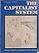 The capitalist system: A radical analysis of American society