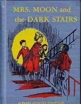 Library Binding Mrs. Moon and the Dark Stairs Book