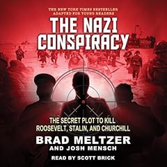 The Nazi Conspiracy (Young Reader's Edition) Audiolibro Por Brad Meltzer, Josh Mensch arte de portada