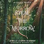 Cover of Steal the Morrow