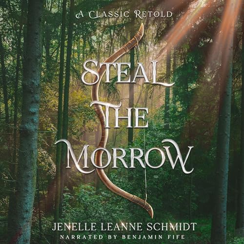 Steal the Morrow by Jenelle Leanne Schmidt episode artwork