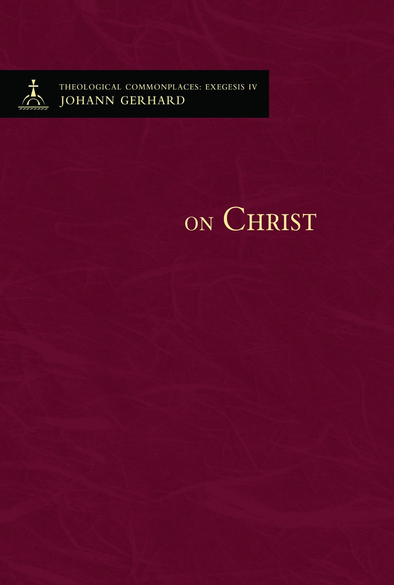 Buy On the Person and Office of Christ (Theological Commonplaces) — BookShops.in