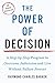 The Power of Decision: A Step-by-Step Program to Overcome Indecision and Live Without Failure Forever (Tarcher Master Mind Editions) (English Edition)