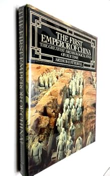 Hardcover The First Emperor of China: The Greatest Archeological Find of Our Time Book