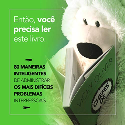 Chefes de m€rd@: 80 maneiras inteligentes de administrar os mais difíceis problemas interpessoais Chefes de m€rd@: 80 maneiras inteligentes de administrar os mais difíceis problemas interpessoais - Imagem 7