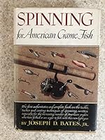 Spinning for American Game Fish B0007DN8RC Book Cover