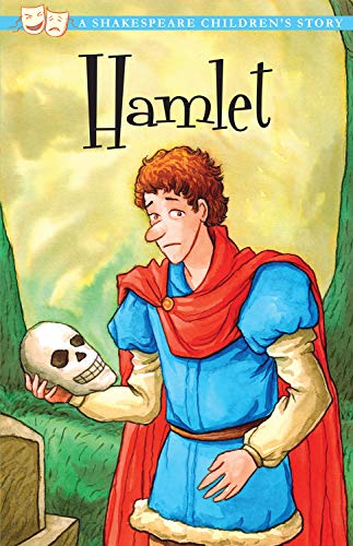 Hamlet, Prince of Denmark: A Shakespeare Children's Story (Sweet Cherry Easy Classics)
