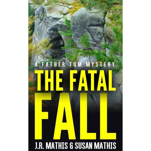 The Fatal Fall