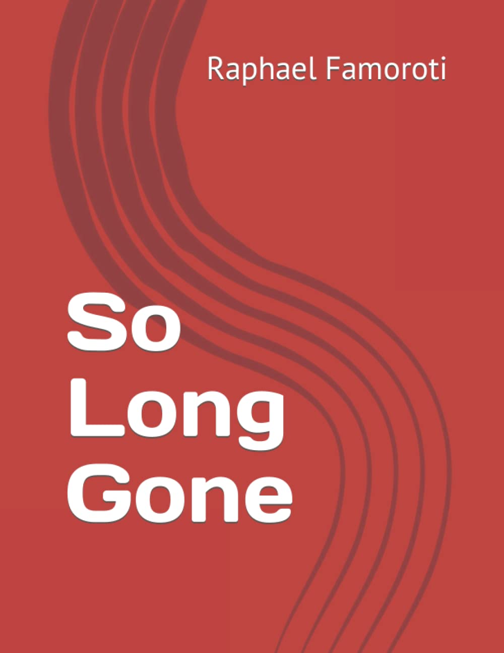 So Long Gone