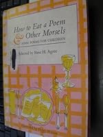 How to Eat a Poem & Other Morsels B000JDFZNU Book Cover