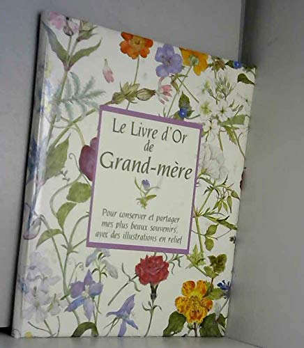 Livre d'or de grand-mere -le N/A