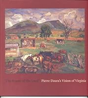 The Beauty of the Land: Pierre Daura's Vision of Virginia 0945015267 Book Cover