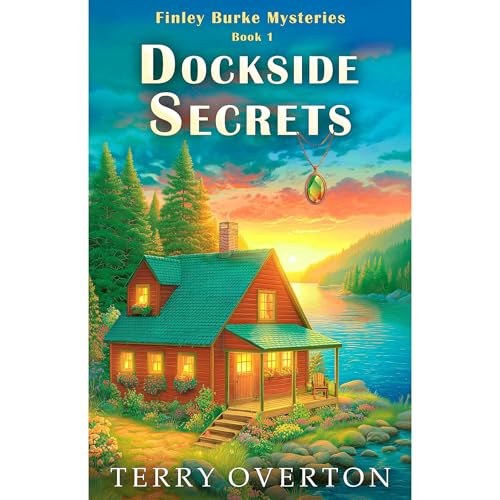 Dockside Secrets Audiolibro Por Terry Overton arte de portada