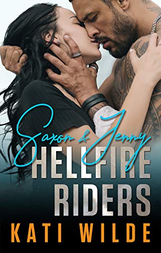 The Hellfire Riders: Saxon & Jenny