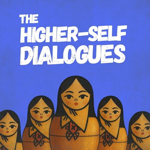 The Higher Self Dialogues Titelbild