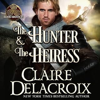 The Hunter and the Heiress Audiolibro Por Claire Delacroix arte de portada