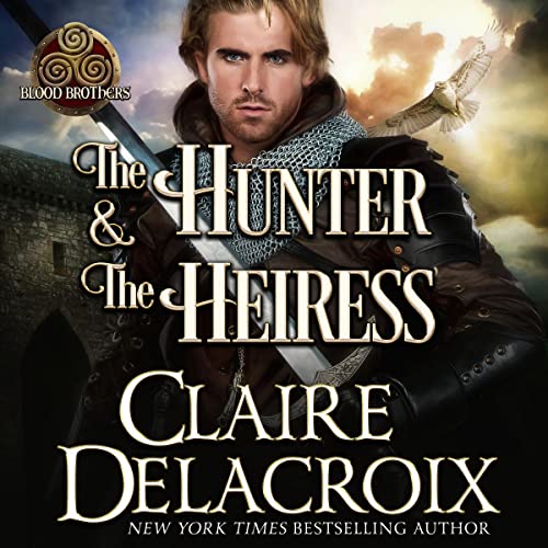 The Hunter and the Heiress by Claire Delacroix episode artwork