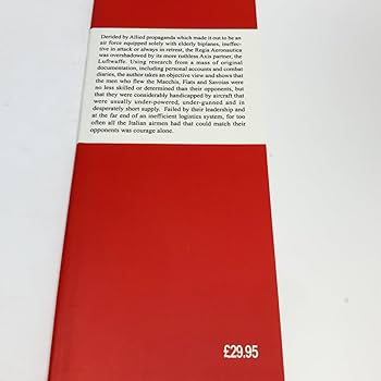 Courage Alone: The Italian Air Force 1940-1943: Dunning, Chris