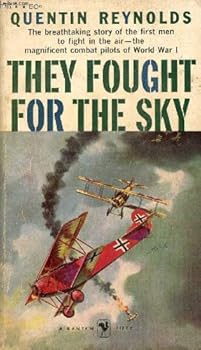 THEY FOUGHT FOR THE SKY
