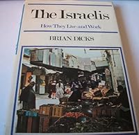 Israelis: How They Live and Work 0275260402 Book Cover