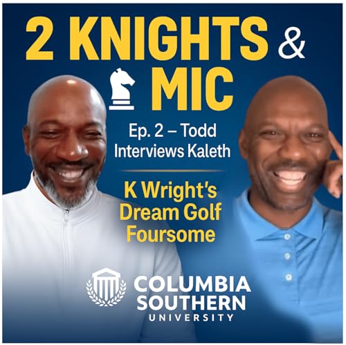 Page de couverture de Episode 2 – The Tables Turn: Kaleth Wright on Leadership, Lessons & the Long Game