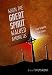 When the Great Spirit Walked Among Us