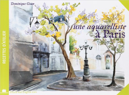 Télécharger Aquarelliste a Paris (une) PDF