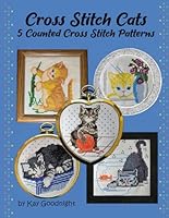 Cross Stitch Cats: 5 Counted Cross Stitch Patterns B0B1C4Q99Z Book Cover