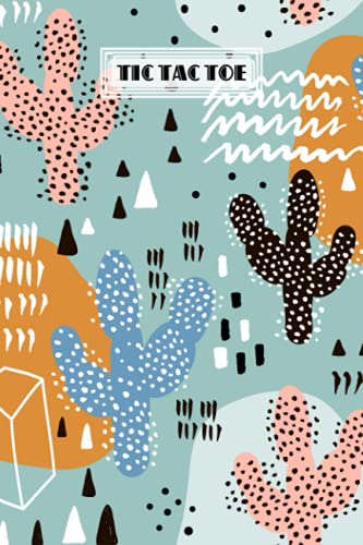 Tic Tac Toe: Games Fun Activities for Kids / Paper & Pencil Workbook for Games, Smart gifts for Family | Cactus Cover by Martin Funke image 2