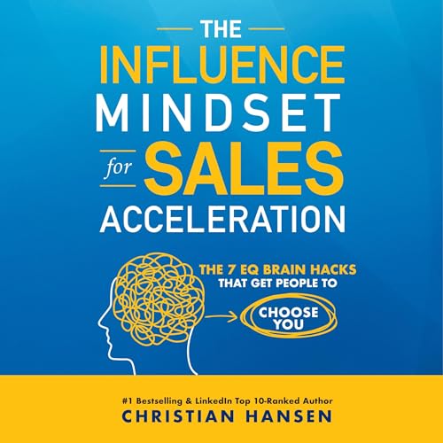 『The Influence Mindset for Sales Acceleration』のカバーアート