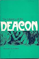 The ministry of the deacon, B0006BUBOI Book Cover