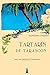 Tartar&Atilde;&shy;n de Tarasc&Atilde;&sup3;n: Edici&Atilde;&sup3;n anotada e ilustrada (Spanish Edition)