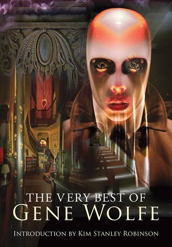 The Very Best of Gene Wolfe
