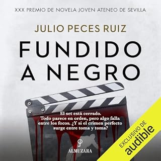 Fundido a Negro Audiobook By Julio Peces Ruiz cover art