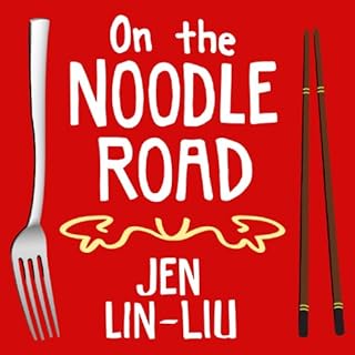 On the Noodle Road Audiolibro Por Jen Lin-Liu arte de portada
