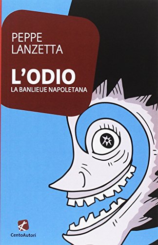 L'odio. la banlieu napoletana