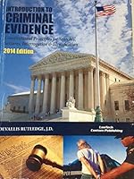 INTRODUCTION TO CRIMINAL EVIDENCE Constitutional Principles for Searches, Seizure, Interrogation & Identification 1563252392 Book Cover