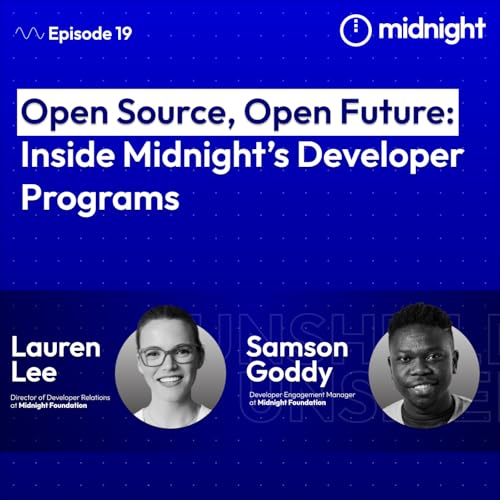 Open Source, Open Future: Inside Midnight&rsquo;s Developer Programs