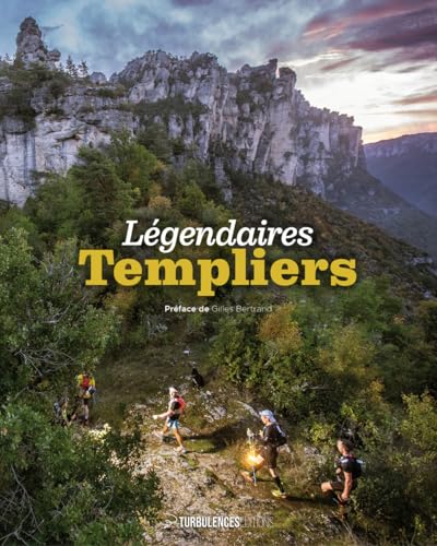 Légendaires Templiers