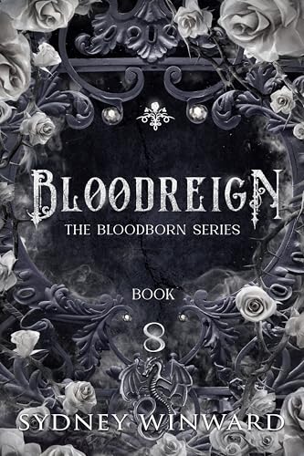 Bloodreign: A Dragon Shifter Vampire Romance (The Bloodborn Series Book 8) (English Edition)