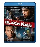Black Rain (Special Collector's Edition) [Blu-ray]