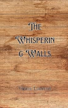 The Whispering Walls