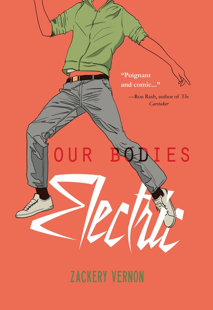 Our Bodies Electric Vernon, Zackary 9781646034574 Books Amazon.ca