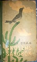 Skolens Sangbok (med metodisk rettleiing for undervisningen i sang) B006X43ZCC Book Cover